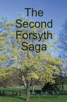 Paperback The Second Forsyth Saga Book