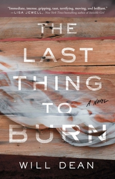 Paperback The Last Thing to Burn Book