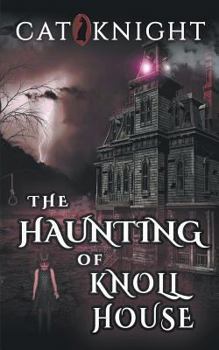 Paperback The Haunting of Knoll House Book