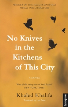Paperback No Knives in the Kitchens of This City Book