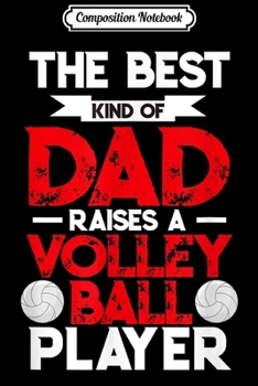 Composition Notebook: Cute Funny Volleyball Gift For Dads and Men  Journal/Notebook Blank Lined Ruled 6x9 100 Pages