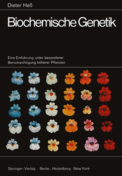 Paperback Biochemische Genetik: Eine Einführung Unter Besonderer Berücksichtigung Höherer Pflanzen [German] Book