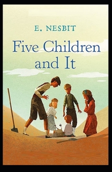 Paperback Five Children and It Illustrated Book