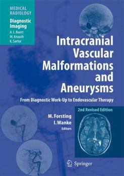 Paperback Intracranial Vascular Malformations and Aneurysms: From Diagnostic Work-Up to Endovascular Therapy Book