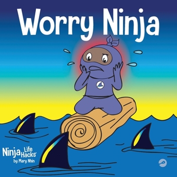 Paperback Worry Ninja: A Children's Book About Managing Your Worries and Anxiety Book