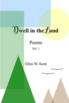 Paperback Dwell in the Land Vol. 1 Book