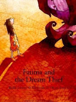 Hardcover Fatima & the Dream Thief Book