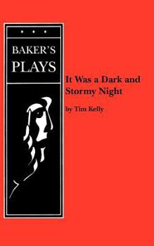 Paperback It Was a Dark and Stormy Night Book