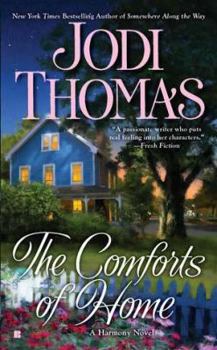 The Comforts of Home - Book #3 of the Harmony