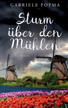 Paperback Sturm über den Mühlen [German] Book