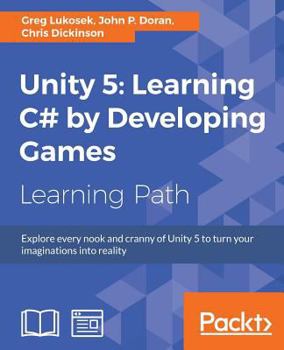 Paperback Unity 5: Learning C# by Developing Games Book