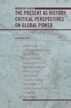 Paperback The Present as History: Critical Perspectives on Global Power Book