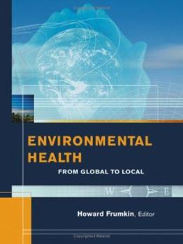 Hardcover Environmental Health: From Global to Local Book
