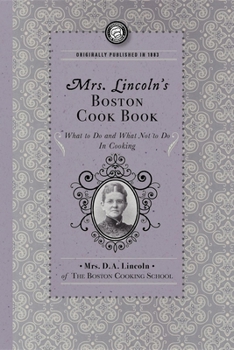 Paperback Mrs. Lincoln's Boston Cook Book