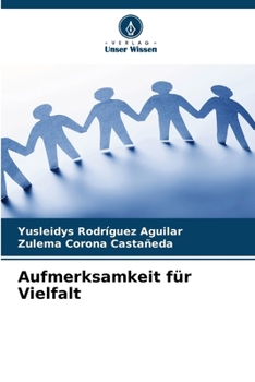 Aufmerksamkeit für Vielfalt (German Edition)