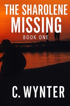 Paperback The Sharolene Missing: Book one Book