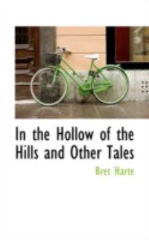 Paperback In the Hollow of the Hills and Other Tales Book