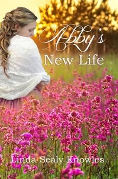 Paperback Abby's New Life Book