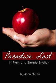 Paperback Paradise Lost In Plain and Simple English Book