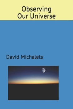 Paperback Observing Our Universe Book