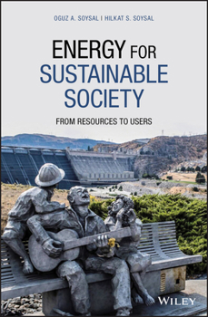 Hardcover Energy for Sustainable Society: From Resources to Users Book