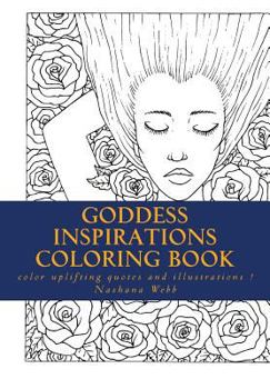 Paperback Goddess inspiration: color uplifting quotes and illustrations Book