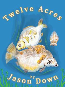 Hardcover Twelve Acres Book