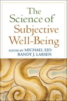 Hardcover The Science of Subjective Well-Being Book