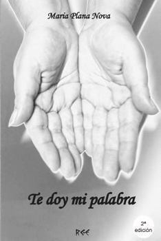 Paperback Te doy mi palabra [Spanish] Book