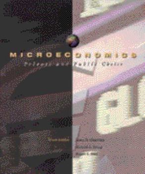 Hardcover Microeconomics: Private and Public Choice Book