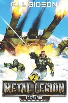 Paperback Frozen Fire: Mechanized Warfare on a Galactic Scale Book