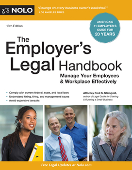 Paperback The Employer's Legal Handbook: Manage Your Employees & Workplace Effectively Book