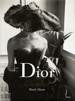 Hardcover Dior Glamour: 1952-1962 Book