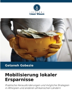 Paperback Mobilisierung lokaler Ersparnisse [German] Book