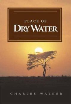 Paperback Place of Dry Water Book