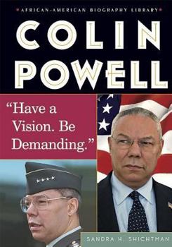 Library Binding Colin Powell: Have a Vision. Be Demanding. Book