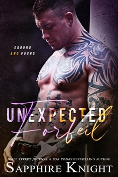 Paperback Unexpected Forfeit Book