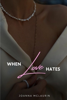 Paperback When Love Hates Book
