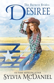 Paperback Desiree: The Burnett Brides Book 14 Book