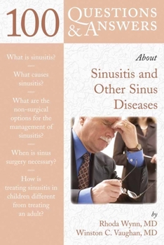 Paperback 100 Questions & Answers about Sinusitis and Other Sinus Diseases Book