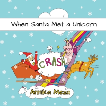 Paperback When Santa Met a Unicorn Book