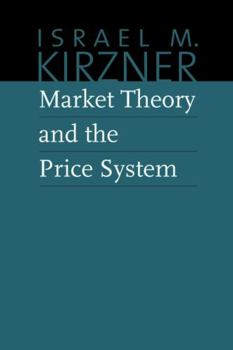 Paperback Market Theory and the Price System Book