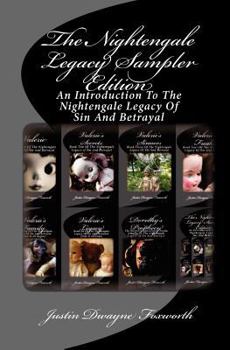 Paperback The Nightengale Legacy Sampler Edition: The Nightengale Legacy Of Sin And Betrayal Book