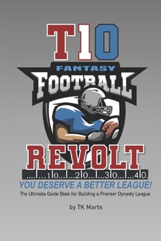 Paperback T10 Fantasy Revolt: You Deserve a Better League Book