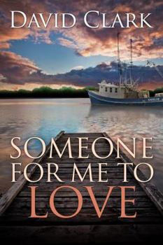 Someone For Me To Love