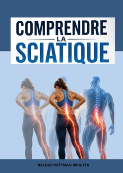 Paperback Comprendre la Sciatique [French] Book
