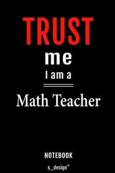 Notebook for Math Teachers / Math Teacher: awesome handy Note Book [120 blank lined ruled pages]