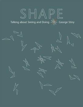 Hardcover Shape: Talking About Seeing And Doing Book