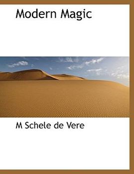 Modern Magic