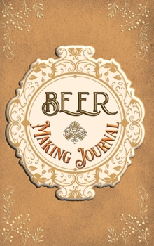 Hardcover Beer Making Journal Book